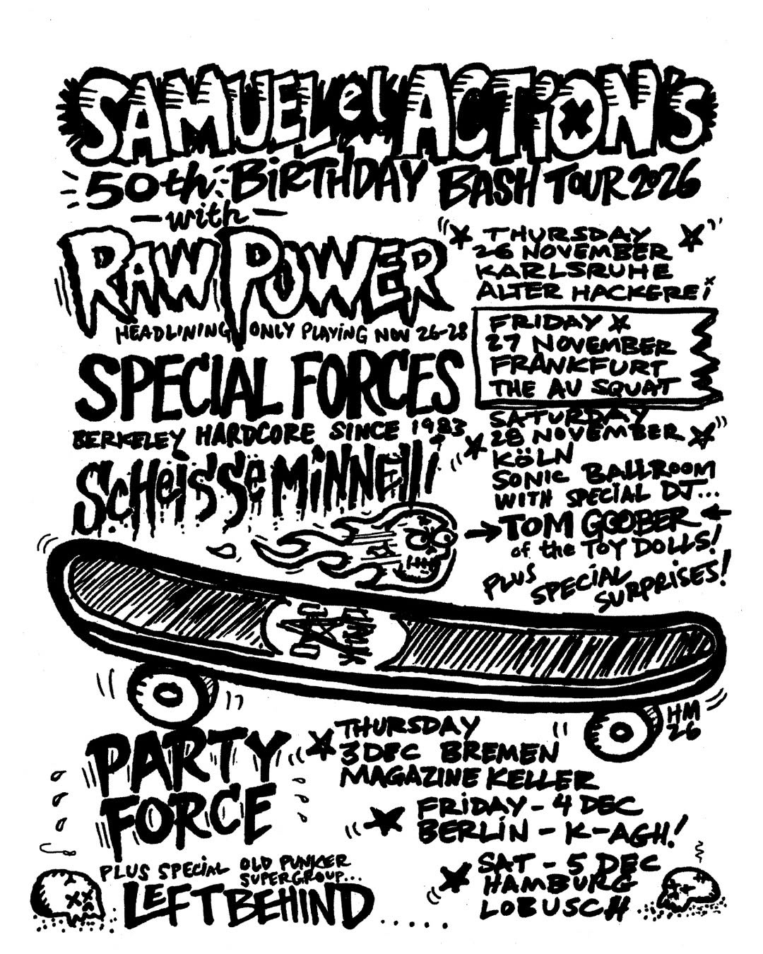 Raw Power + Scheisse Minnelli + Special Forces + Party Force + Left Behind-Konzert in der Alten Hackerei in Karlsruhe